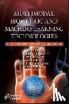  - Multimodal Biometric and Machine Learning Technologies