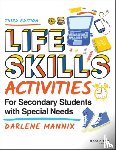 Mannix, Darlene - Life Skills Activities for Secondary Students with Special Needs