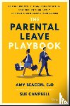 Beacom, Amy, Campbell, Sue (Warwick State High School) - The Parental Leave Playbook