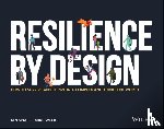 Snape, Ian, Weeks, Mike - Resilience By Design