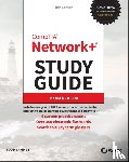 Lammle, Todd - CompTIA Network+ Study Guide