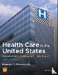 Greenwald, Howard P. - Health Care in the United States