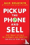 Goldfayn, Alex - Pick Up The Phone and Sell