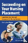  - Succeeding on Your Nursing Placement