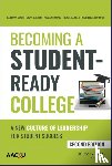 McNair, Tia Brown (AAC&U), Albertine, Susan, McDonald, Nicole, Major, Thomas - Becoming a Student-Ready College