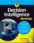 Baker, Pam - Decision Intelligence For Dummies