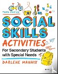 Mannix, Darlene - Social Skills Activities for Secondary Students with Special Needs
