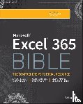Alexander, Michael, Kusleika, Dick - Microsoft Excel 365 Bible