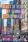  - Object Detection by Stereo Vision Images