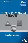 Yeung, Henry Wai-chung (National University of Singapore - Theory and Explanation in Geography