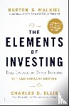 Malkiel, Burton G., Ellis, Charles D. - The Elements of Investing