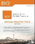 Chapple, Mike (University of Notre Dame), Seidl, David (Miami University, Oxford, OH) - (ISC)2 SSCP Systems Security Certified Practitioner Official Practice Tests