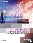 Rainer, R. Kelly (Auburn University), Prince, Brad (University of West Georgia) - Introduction to Information Systems, International Adaptation