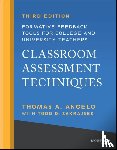 Angelo, Thomas A. (University of Akron), Zakrajsek, Todd D. - Classroom Assessment Techniques