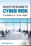 Moyo, Siegfried (EC-Council University; Capitol Technology University) - Executive's Guide to Cyber Risk