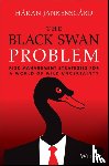 Jankensgard, Hakan - The Black Swan Problem