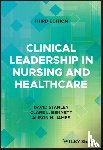  - Clinical Leadership in Nursing and Healthcare