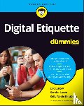 Butow, Eric, Losee, Kendra, Mirabella, Kelly Noble - Digital Etiquette For Dummies