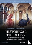 McGrath, Alister E. (University of Oxford) - Historical Theology