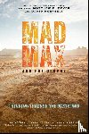  - Mad Max and Philosophy