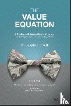 Volk, Christopher H. - The Value Equation
