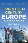 Richards, Michael D. (Sweet Briar College), Waibel, Paul R. (Belhaven College) - Twentieth-Century Europe
