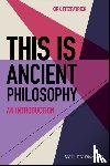 Fitzpatrick, Kirk - This is Ancient Philosophy