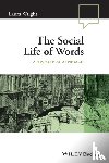 Wright, Laura (University of Cambridge - The Social Life of Words