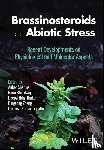  - Brassinosteroids and Abiotic Stress