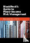 BlackRock, Inc. - BlackRock's Guide to Fixed-Income Risk Management