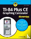 McCalla, Jeff (St. Mary's Episcopal School in Memphis - TI-84 Plus CE Graphing Calculator For Dummies