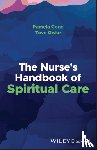 Cone, Pamela, Giske, Tove - The Nurse's Handbook of Spiritual Care