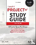 Heldman, Kim - CompTIA Project+ Study Guide
