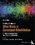  - The Wiley Handbook of What Works in Correctional Rehabilitation