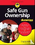 Lickenbrock, Greg - Safe Gun Ownership For Dummies