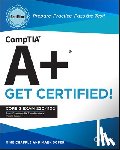 Chapple, Mike (University of Notre Dame), Soper, Mark - CompTIA A+ CertMike: Prepare. Practice. Pass the Test! Get Certified!