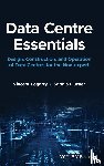 Fogarty, Vincent (RICS (Royal Institution of Chartered Surveyors), Flucker, Sophia - Data Centre Essentials