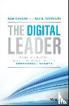 Charan, Ram (Harvard Business School and the Kellogg School of Business at Northwestern University), Vattikuti, Raj B. - The Digital Leader
