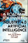  - A Roadmap for Enabling Industry 4.0 by Artificial Intelligence