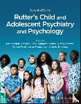  - Rutter's Child and Adolescent Psychiatry and Psychology