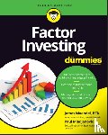 Maendel, James, Mladjenovic, Paul (Wiley) - Factor Investing For Dummies