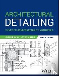 Rand, Patrick (North Carolina State University), Miller, Jason, Allen, Edward - Architectural Detailing
