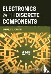 Galvez, Enrique J. (University of Notre Dame) - Electronics with Discrete Components