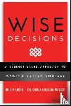 Loehr, James E., Walker, Sheila Ohlsson - Wise Decisions