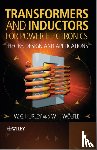 Hurley, W.G. (National University of Ireland, Wolfle, W.H. (Convertec Ltd. - Transformers and Inductors for Power Electronics