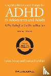 Young, Susan (Institute of Psychiatry, Bramham, Jessica (Institute of Psychiatry - Cognitive-Behavioural Therapy for ADHD in Adolescents and Adults