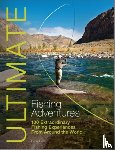 Gilbey, Henry - Ultimate Fishing Adventures