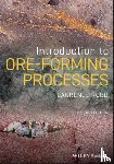 Robb, Laurence (University of Witwatersrand) - Introduction to Ore-Forming Processes