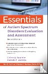 Saulnier, Celine A. (Emory University School of Medicine, Ventola, Pamela E. (Yale Child Study Center - Essentials of Autism Spectrum Disorders Evaluation and Assessment