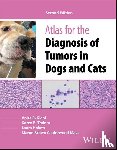 Kiehl, Anita R. (Florida Vet Path; FVP Consultants, Trainor, Karen E. (Innovative Vet Path, Hokett, Laura (Best Friends Animal Hospital, Calderwood Mays, Maron Brown (Florida Vet Path; FVP Consultants - Atlas for the Diagnosis of Tumors in Dogs and Cats